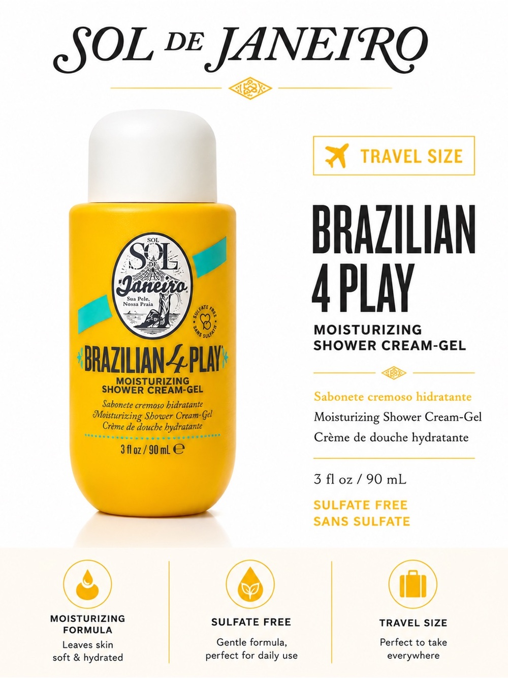 NEW/Sealed Sol de Janeiro Brazilian 4 Play Moisturizing Shower Cream Gel 3 oz
